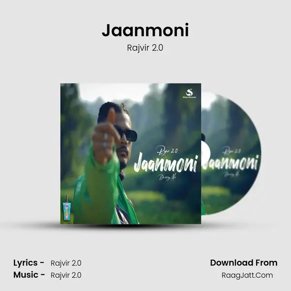 Jaanmoni - Rajvir 2.0