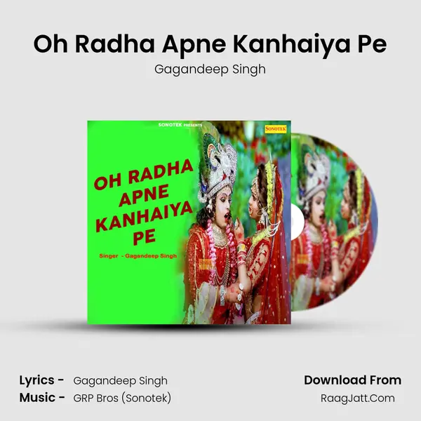 Oh Radha Apne Kanhaiya Pe mp3 song