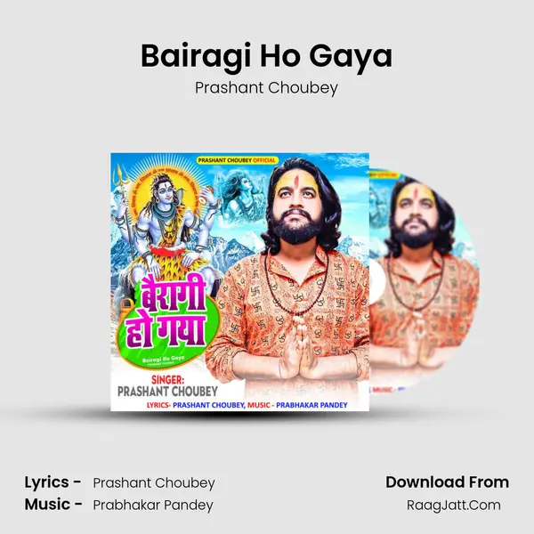 Bairagi Ho Gaya mp3 song