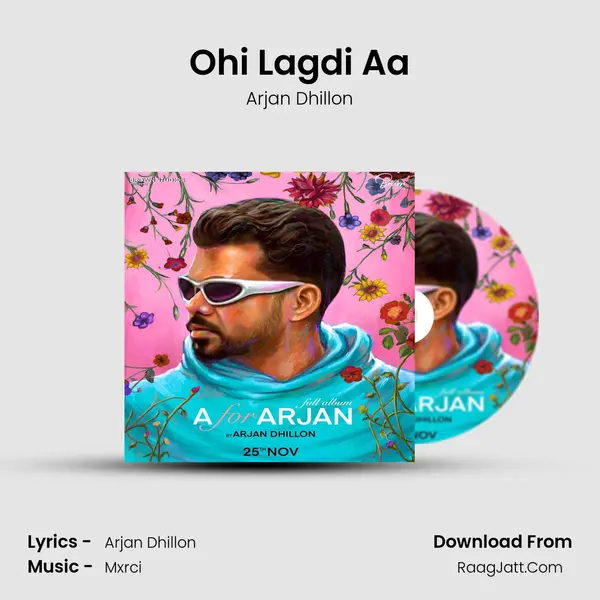 Ohi Lagdi Aa MP3 Song by Arjan Dhillon Cover