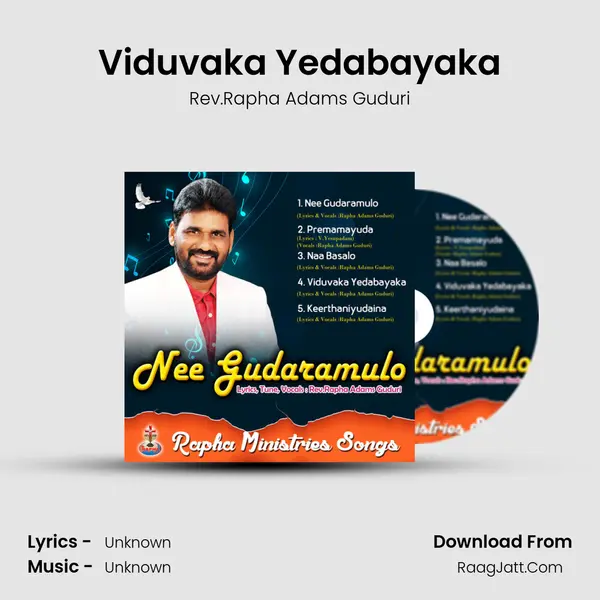 Viduvaka Yedabayaka MP3 Song by Rev.Rapha Adams Guduri Cover