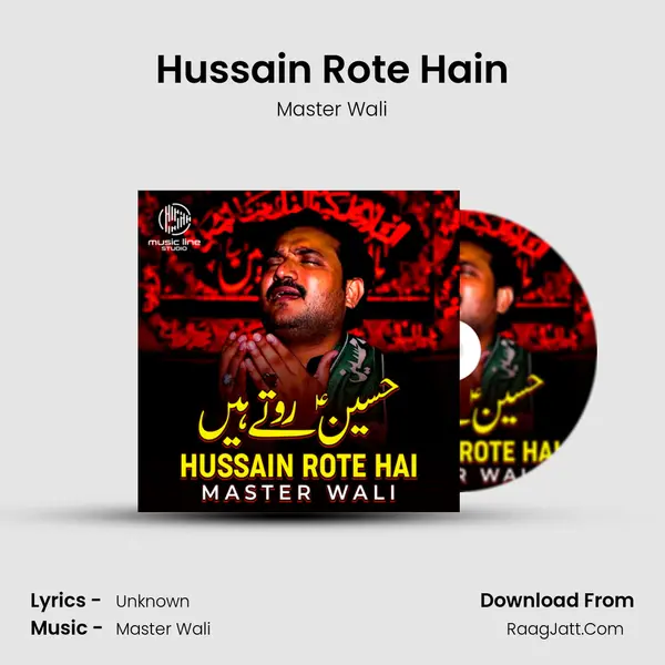 Hussain Rote Hain - Single - Master Wali