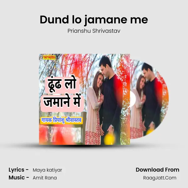 Dund lo jamane me mp3 song