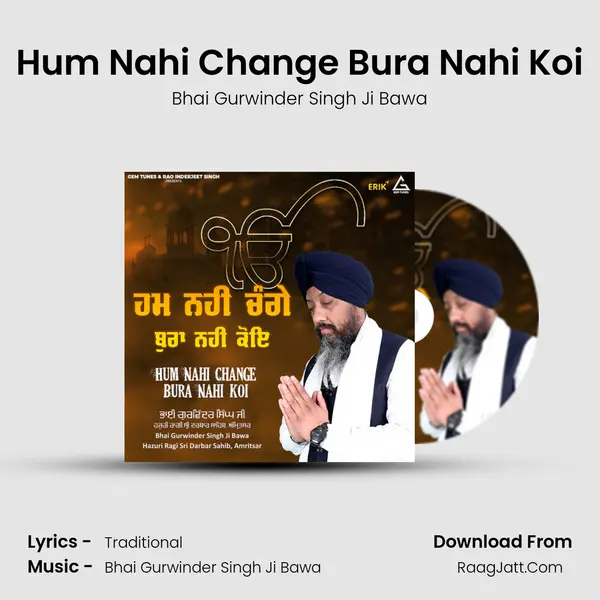 Hum Nahi Change Bura Nahi Koi mp3 song
