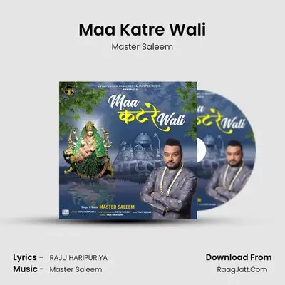 Maa Katre Wali - Master Saleem