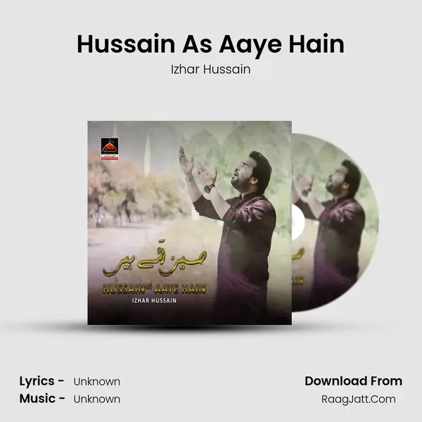Hussain As Aaye Hain - Single - Izhar Hussain