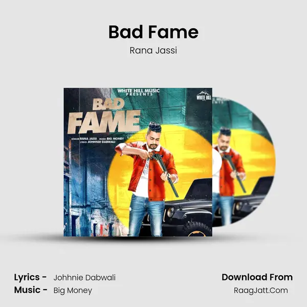 Bad Fame - Rana Jassi