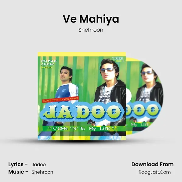 Ve Mahiya MP3 Song by Shehroon Cover