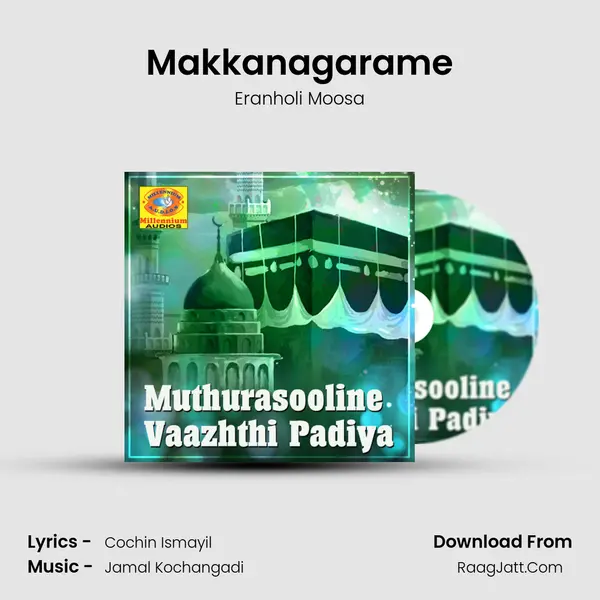 Makkanagarame Cover