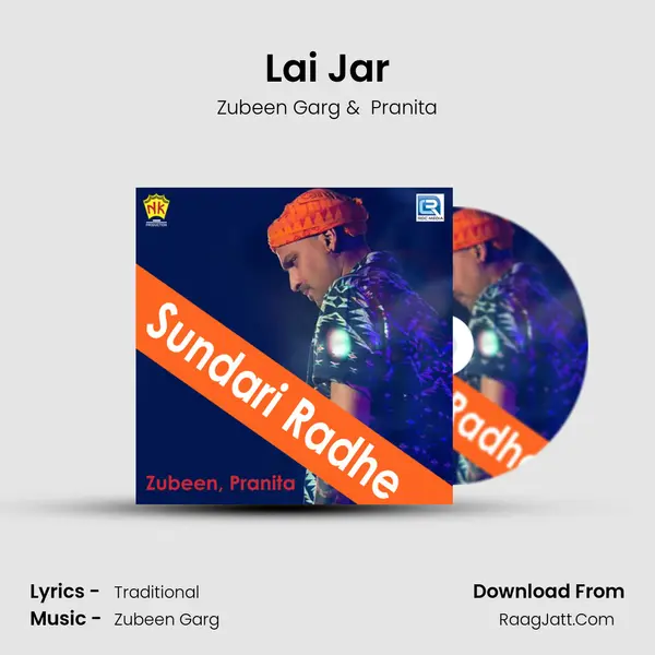 Lai Jar MP3 Song by Zubeen Garg Cover