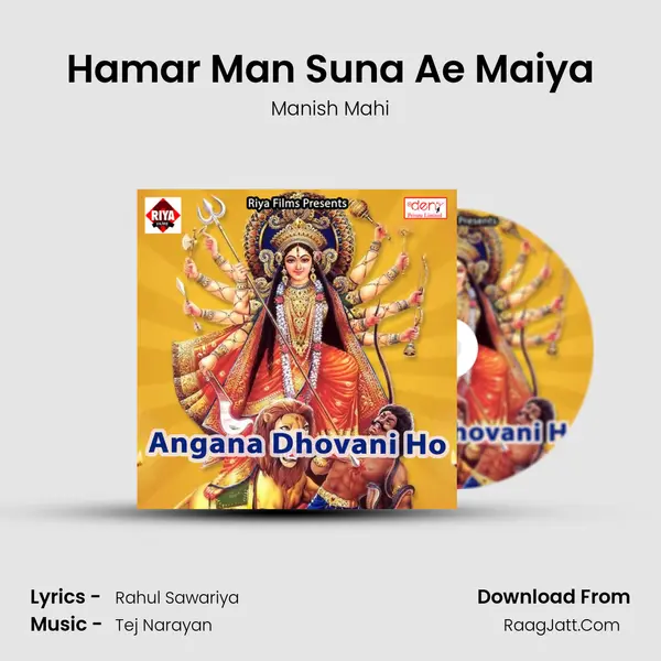 Hamar Man Suna Ae Maiya MP3 Song by Manish Mahi Cover