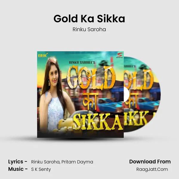Gold Ka Sikka MP3 Song by Rinku Saroha Cover