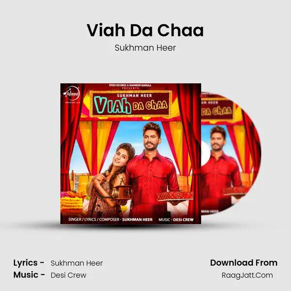 Viah Da Chaa MP3 Song by Sukhman Heer Cover