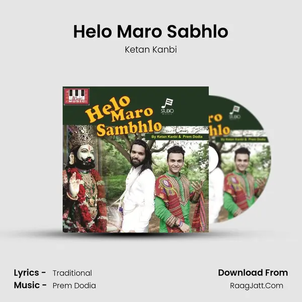 Helo Maro Sabhlo MP3 Song by Ketan Kanbi Cover