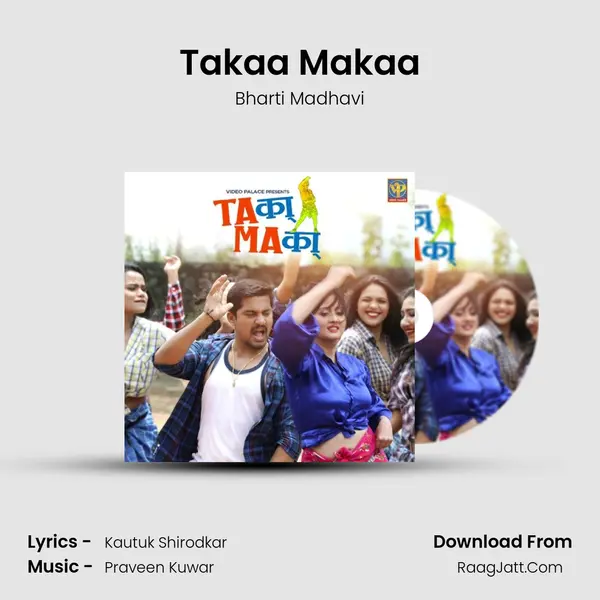 Takaa Makaa mp3 song