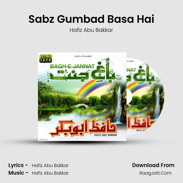 Sabz Gumbad Basa Hai MP3 Song by Hafiz Abu Bakkar Cover