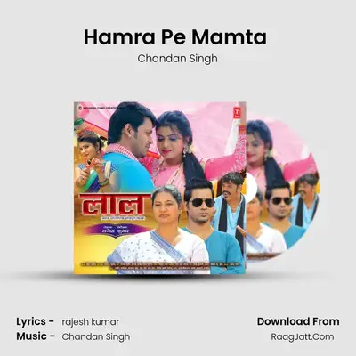 Hamra Pe Mamta (Sad) MP3 Song by Chandan Singh Cover