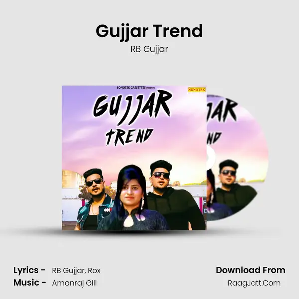 Gujjar Trend MP3 Song by RB Gujjar Cover