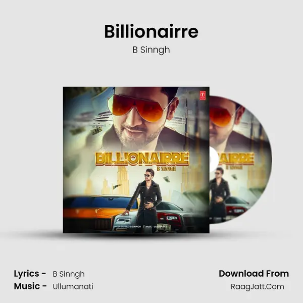 Billionairre - B Sinngh