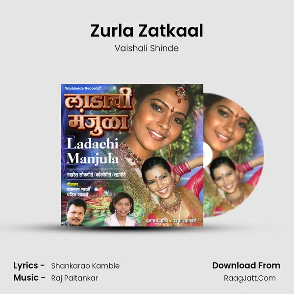 Zurla Zatkaal MP3 Song by Vaishali Shinde Cover