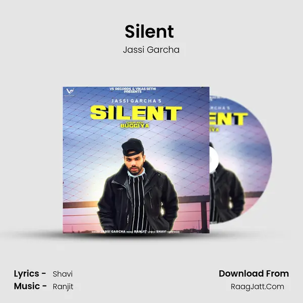 Silent (Chup Reh Buggiya) mp3 song