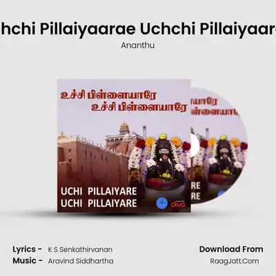 Uchchi Pillaiyaarae Uchchi Pillaiyaarae - Ananthu