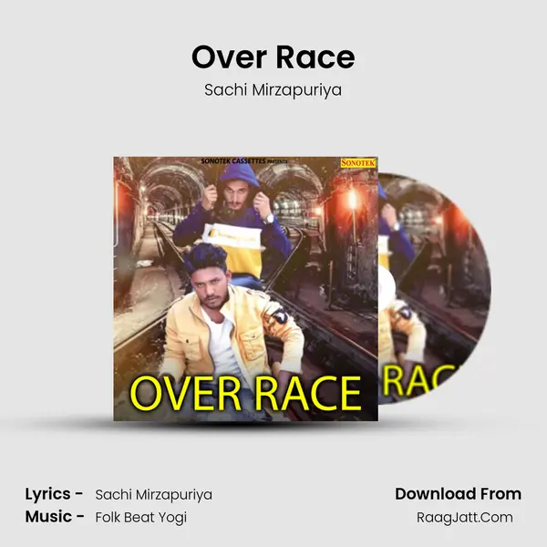 Over Race MP3 Song by Sachi Mirzapuriya Cover