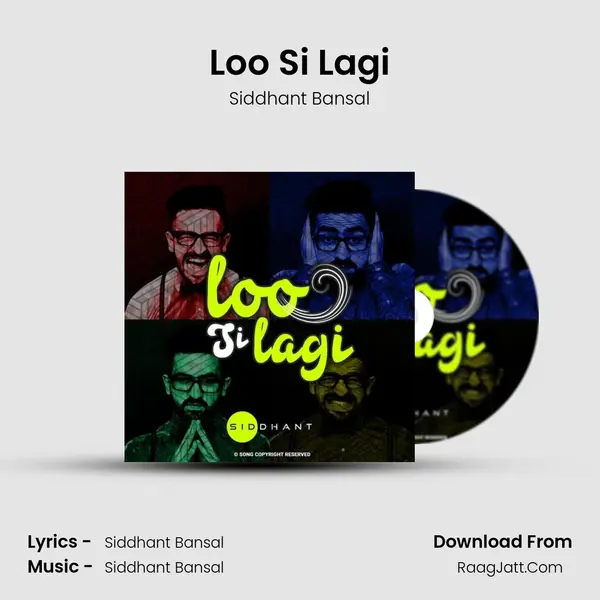 Loo Si Lagi MP3 Song by Siddhant Bansal Cover