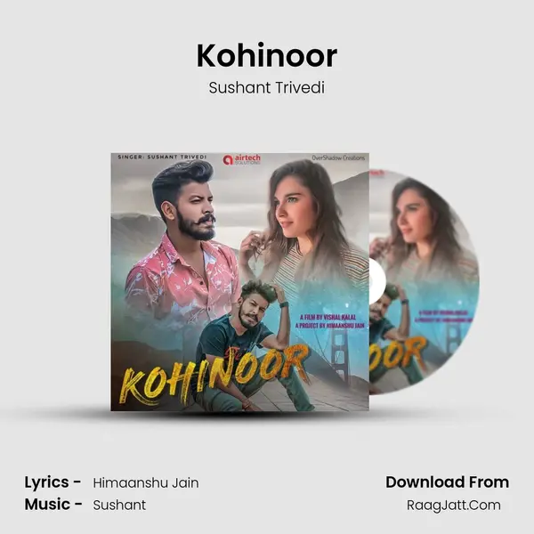 Kohinoor MP3 Song by Sushant Trivedi Cover