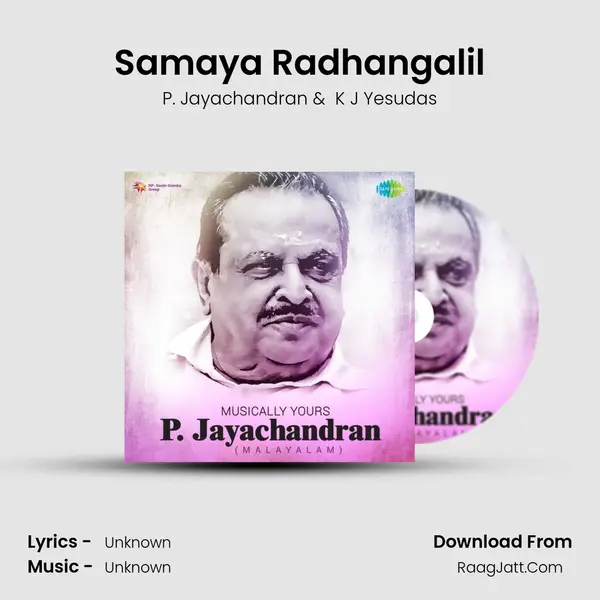 Samaya Radhangalil MP3 Song by P. Jayachandran Cover