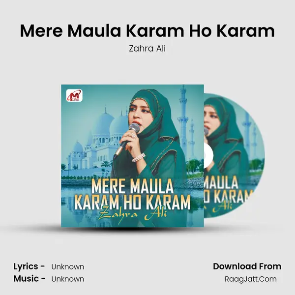 Mere Maula Karam Ho Karam - Single - Zahra Ali