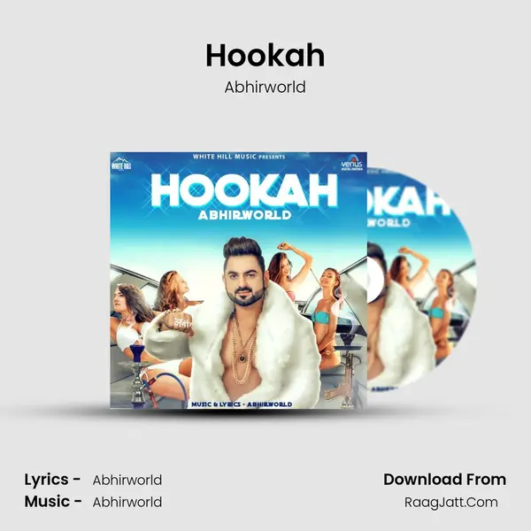 Hookah MP3 Song by Abhirworld Cover