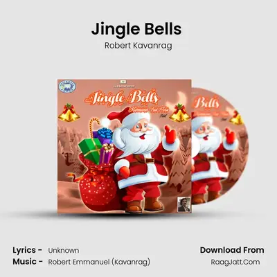 Jingle Bells (Mannavan Irai Yesu) - Single - Robert Kavanrag