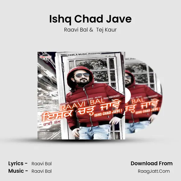 Ishq Chad Jave mp3 song