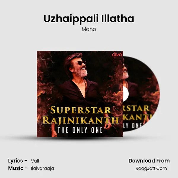 Uzhaippali Illatha mp3 song