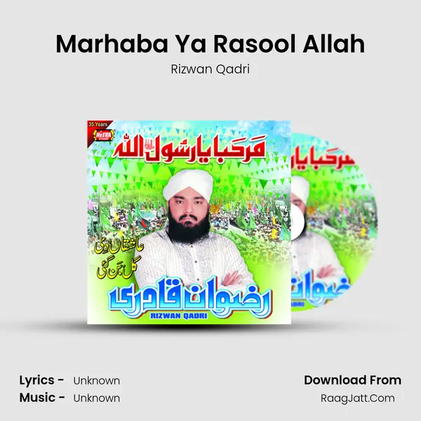 Marhaba Ya Rasool Allah MP3 Song by Rizwan Qadri Cover