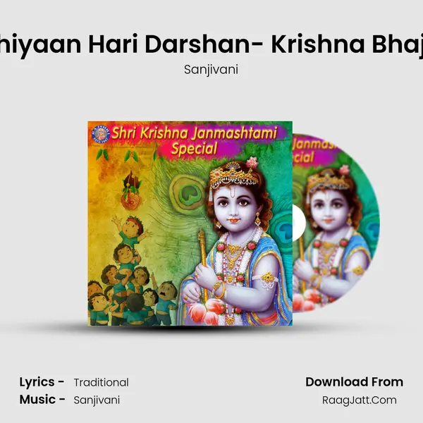 Akhiyaan Hari Darshan- Krishna Bhajan Cover