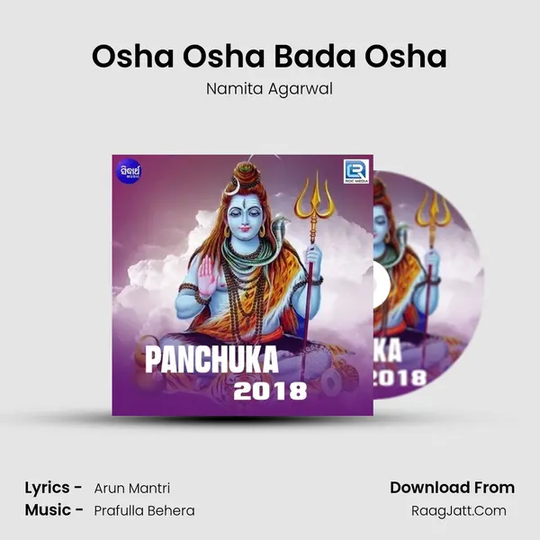 Osha Osha Bada Osha MP3 Song by Namita Agarwal Cover