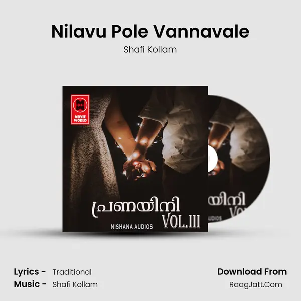 Nilavu Pole Vannavale MP3 Song by Shafi Kollam Cover