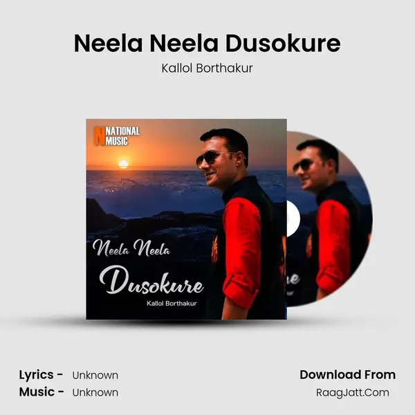 Neela Neela Dusokure - Single - Kallol Borthakur