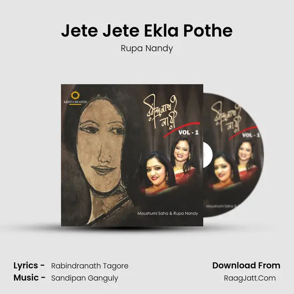 Jete Jete Ekla Pothe MP3 Song by Rupa Nandy Cover