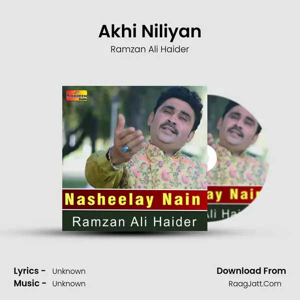 Akhi Niliyan MP3 Song by Ramzan Ali Haider Cover