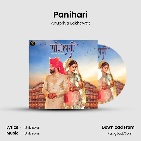 Panihari - Single - Anupriya Lakhawat