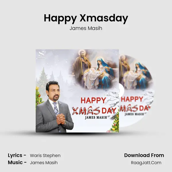 Happy Xmasday MP3 Song by James Masih Cover