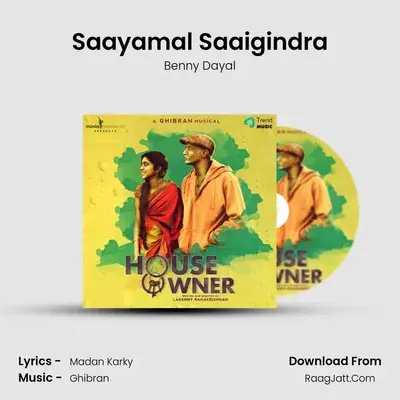 Saayamal Saaigindra MP3 Song by Benny Dayal Cover