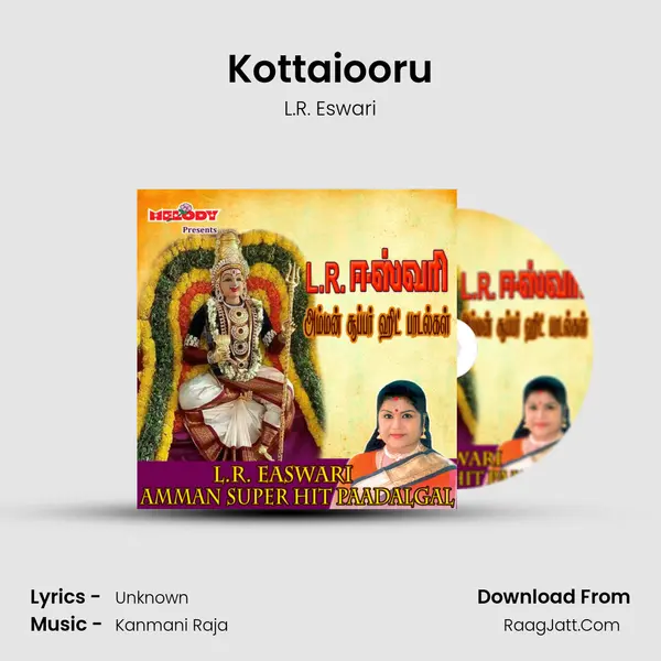 Kottaiooru MP3 Song by L.R. Eswari Cover