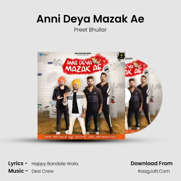 Anni Deya Mazak Ae MP3 Song by Preet Bhullar Cover