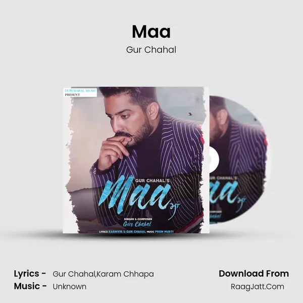 Maa MP3 Song by Gur Chahal Cover