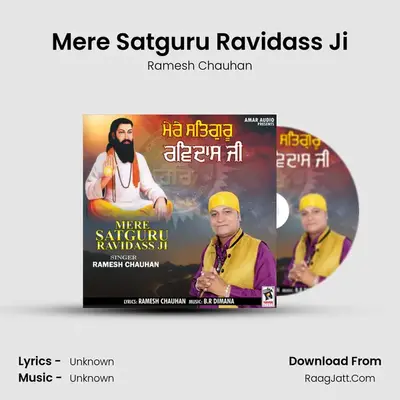 Mere Satguru Ravidass Ji MP3 Song by Ramesh Chauhan Cover