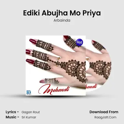 Ediki Abujha Mo Priya MP3 Song by Arbainda Cover